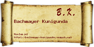 Bachmayer Kunigunda névjegykártya